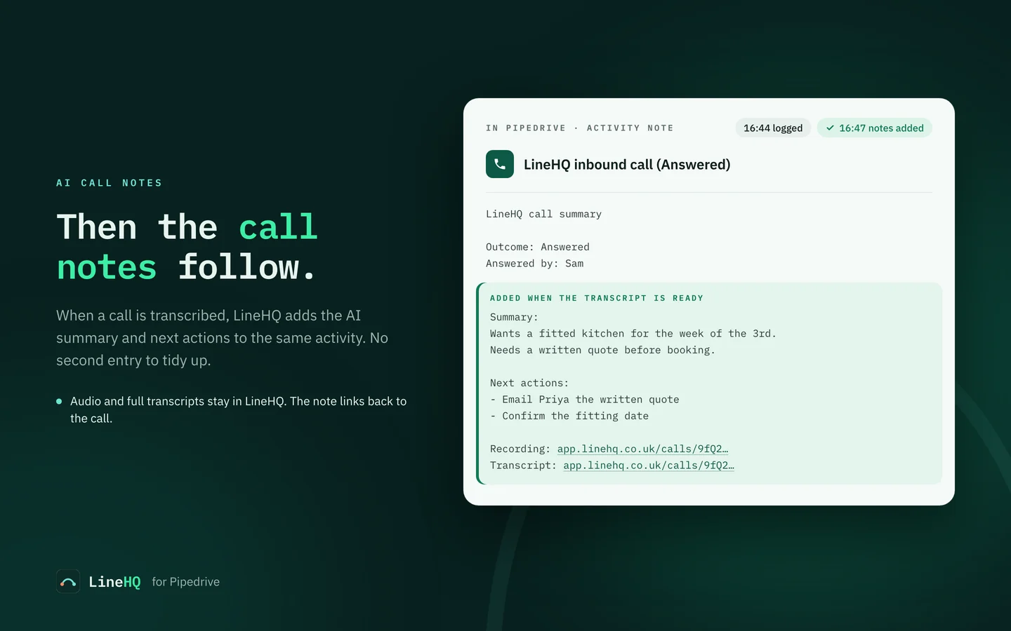A Pipedrive activity note: outcome and who answered at hang-up, then a summary, next actions, and recording and transcript links added when the transcript was ready